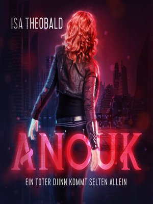 cover image of Anouk--Ein toter Djinn kommt selten allein